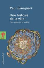 Une histoire de la ville (Nouvelle édition)