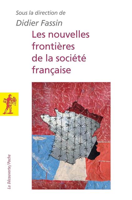 Les nouvelles frontières de la société française