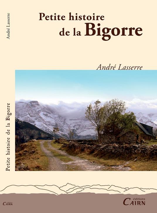 Petite histoire de la Bigorre