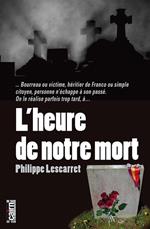 L'Heure de notre mort