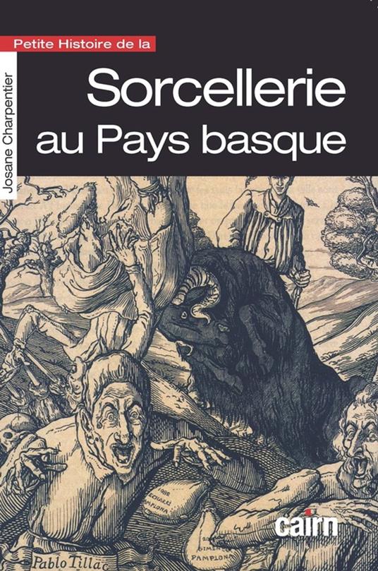 Petite histoire de la sorcellerie au Pays basque