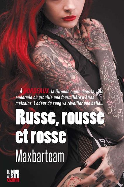 Russe, rousse et rosse