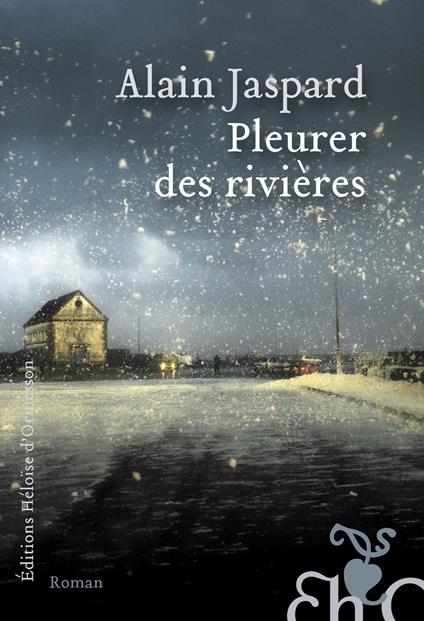 Pleurer des rivières