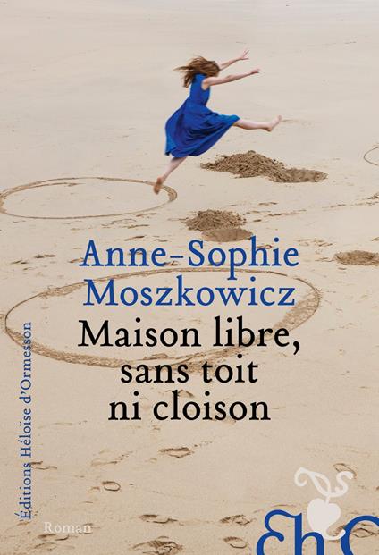 Maison libre, sans toit ni cloison