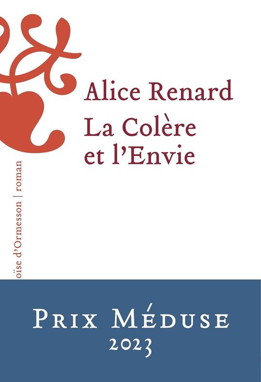 La Colère et l'Envie