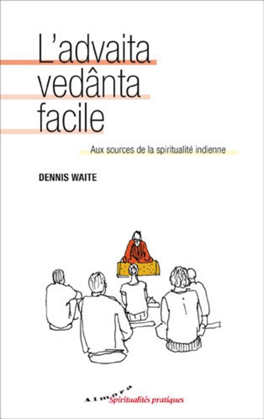 L'advaita vedanta facile