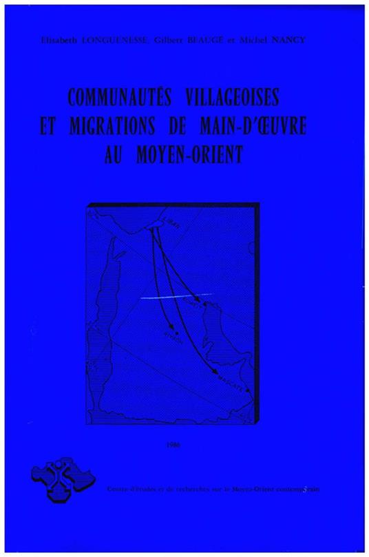 Communautés villageoises et migrations de main-d'oeuvre au Moyen-Orient