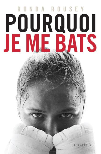 Pourquoi je me bats