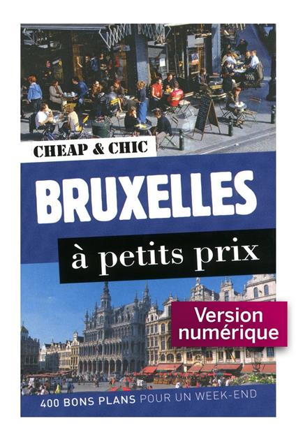 Bruxelles à petits prix 1ed