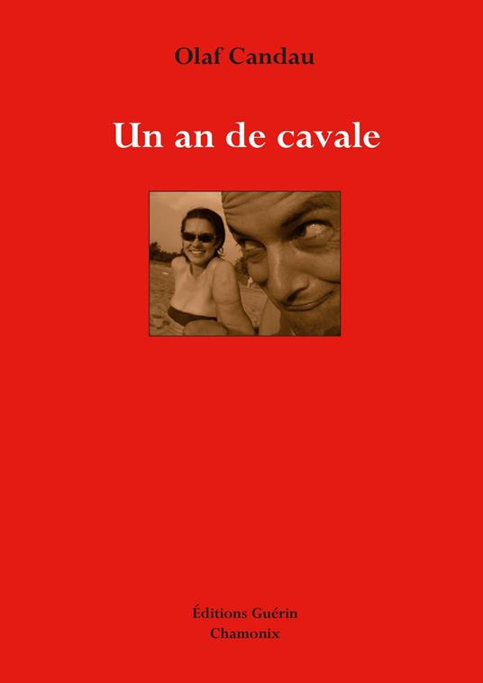 Un an de cavale