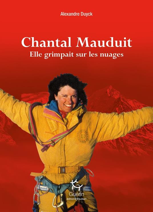 Chantal Mauduit - Elle grimpait sur les nuages