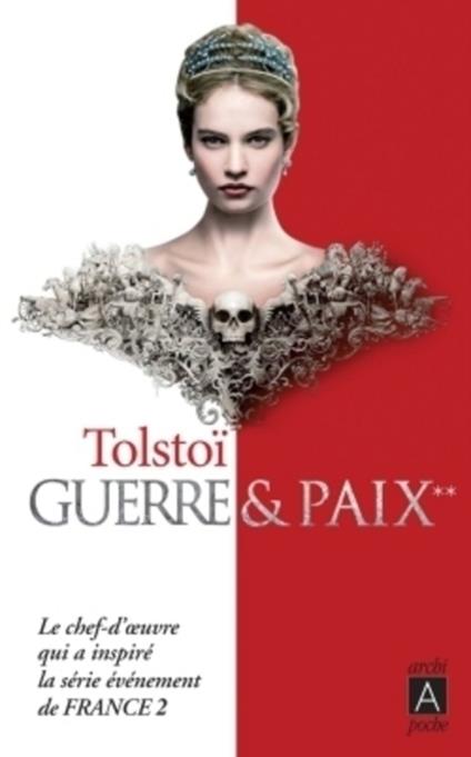 Guerre et paix - Tome 2