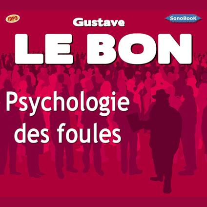 Psychologies des foules