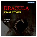 Dracula 1ère partie