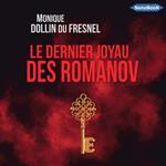 Le dernier joyau des Romanov