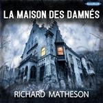 La Maison des Damnés