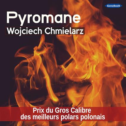 PYROMANE