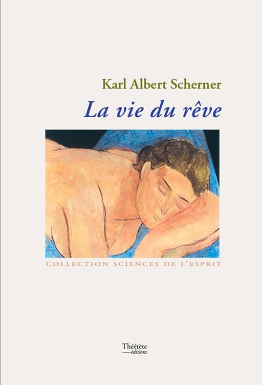 La vie du rêve