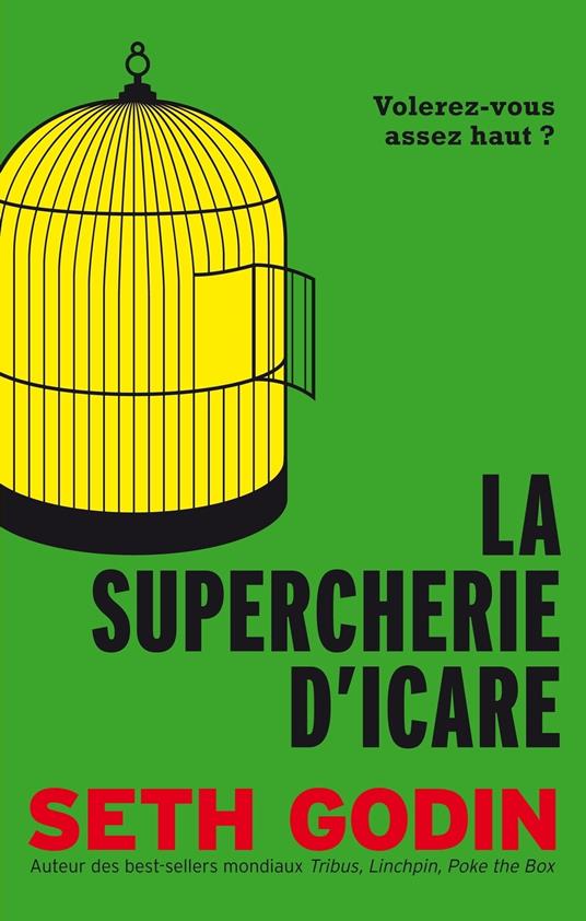 La Supercherie d'Icare - Volerez-vous assez haut ?