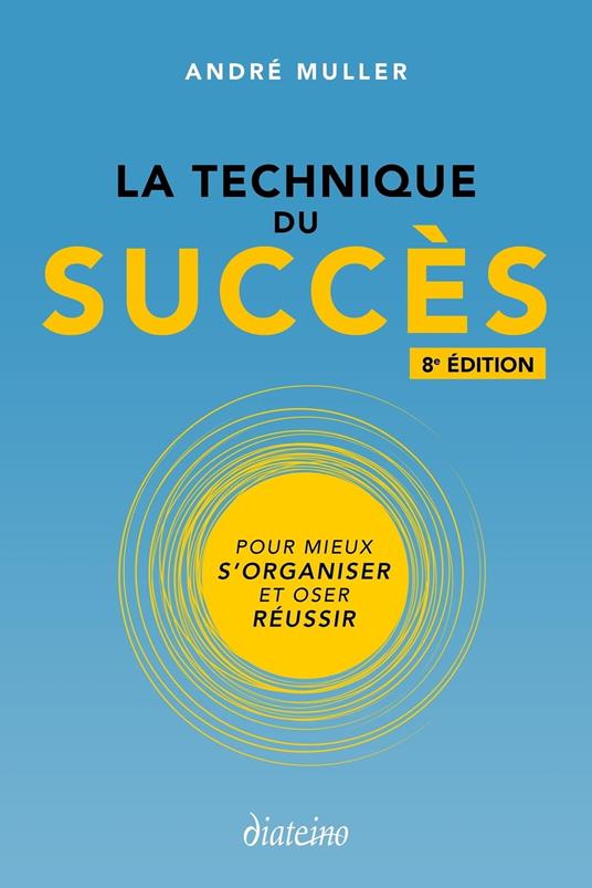 La technique du succès