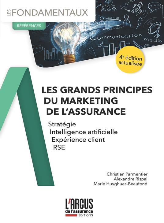 Les grands principes du marketing de l'assurance