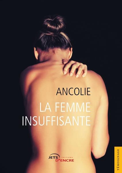 La Femme insuffisante