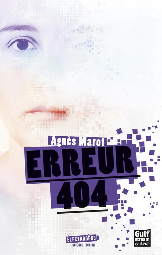 Erreur 404 - Agnès Marot - ebook