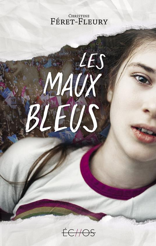 Les maux bleus - Christine Férêt-Fleury - ebook