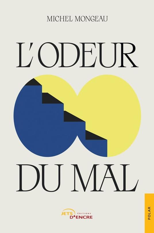 L'Odeur du mal