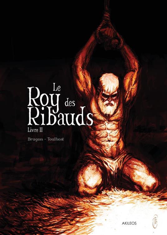 Le Roy des Ribauds T2