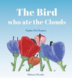 The bird who ate the clouds