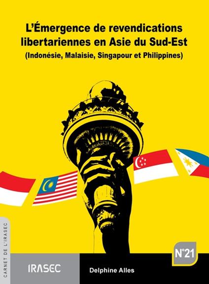 L'Émergence de revendications libertariennes en Asie du Sud-Est