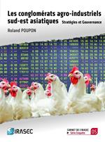 Les conglomérats agro-industriels sud-est asiatiques