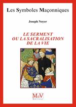 N.88 Le serment ou la sacralisation de la vie