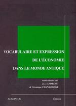 Vocabulaire et expression de l'économie dans le monde antique