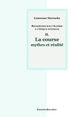 Recherches sur l'Algérie à l'époque ottomane II.