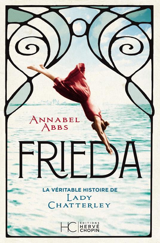 FRIEDA - La Véritable Histoire de Lady Chatterley