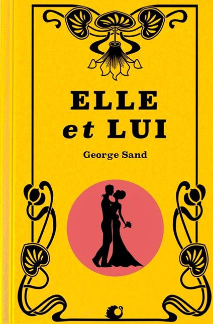 Elle et Lui (Premium Ebook)