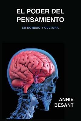 El poder del pensamiento - Annie Besant - cover