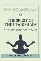 The spirit of the Upanishads - Yogi Ramacharaka - cover