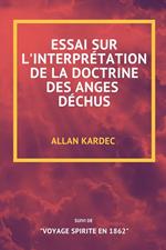 Essai sur l'interprétation de la doctrine des anges déchus