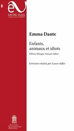 Enfants, animaux et idiots