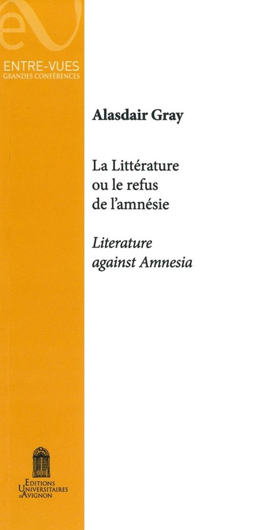 La Littérature ou le refus de l'amnésie