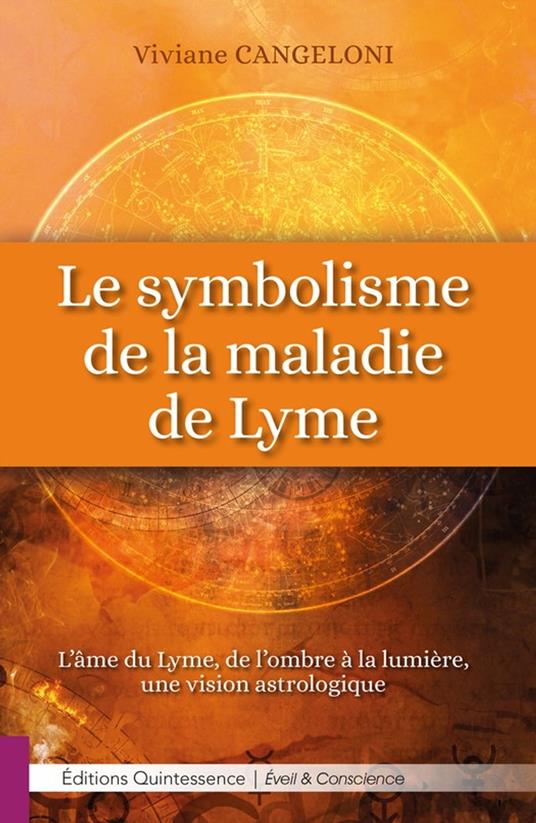 Le symbolisme de la maladie de Lyme