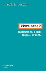 Vivre sans ?