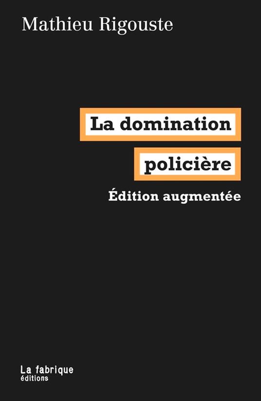 La domination policière