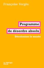 Programme de désordre absolu