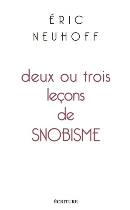 Deux ou trois leçons de snobisme