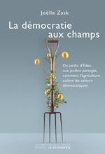 La démocratie aux champs