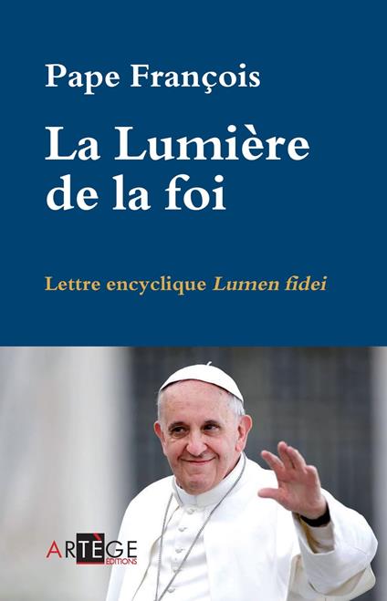 La Lumière de la foi